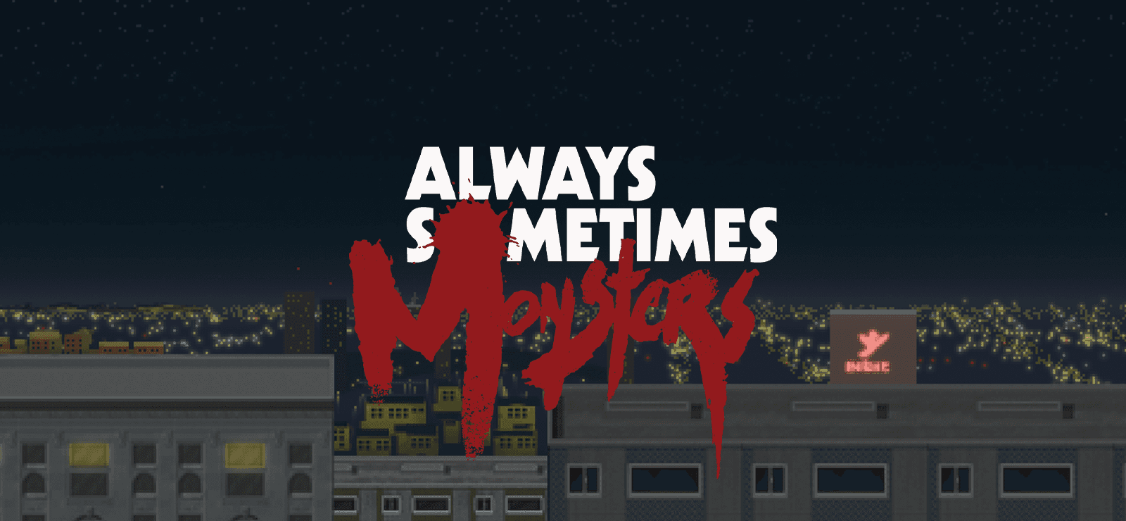 Always Sometimes Monsters cover art