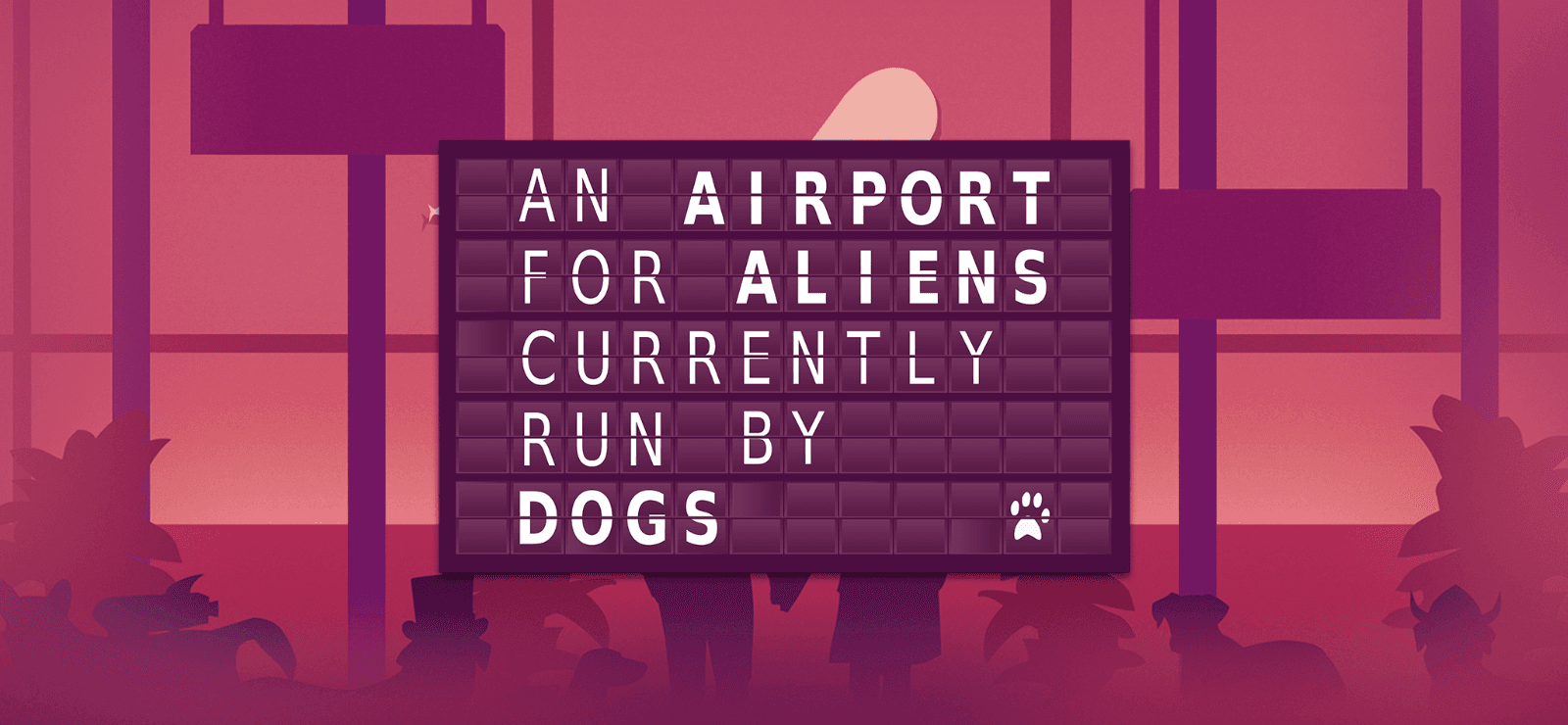 An Airport for Aliens Currently Run by Dogs cover art