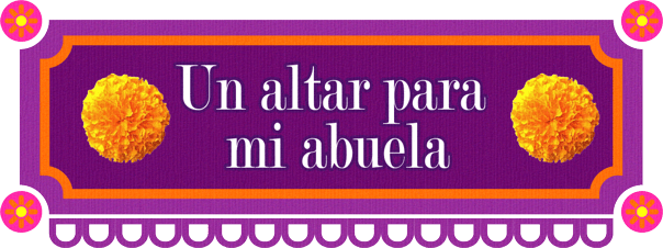 Un altar para mi abuela. cover art
